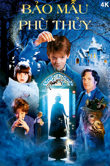 4K Bảo Mẫu Phù Thủy - Nanny Mcphee