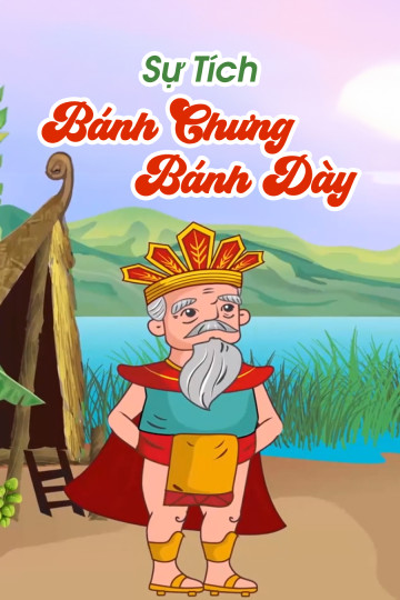 Sự Tích Bánh Chưng Bánh Dày