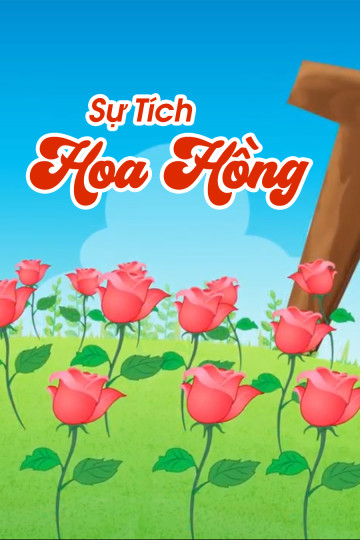 Sự Tích Hoa Hồng