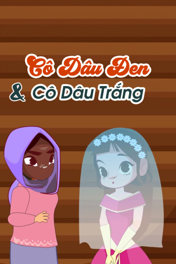 Cô Dâu Đen Và Cô Dâu Trắng