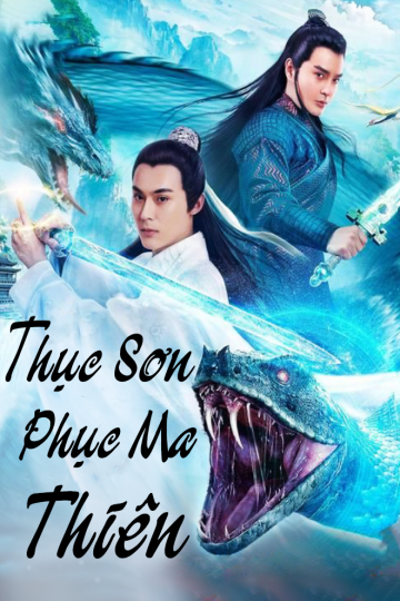 Thục Sơn Phục Ma Thiên - Shushan Subdues Evil