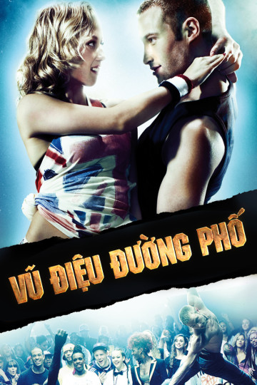 Vũ Điệu Đường Phố - StreetDance 3D