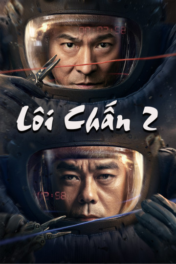 Lôi Chấn 2 - Shock Wave 2