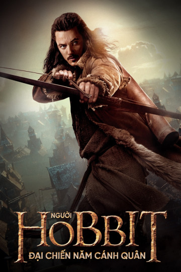 Người Hobbit: Đại Chiến 5 Cánh Quân - The Hobbit: The Battle of the Five Armies