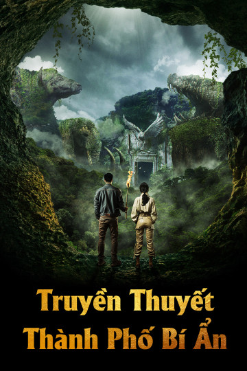 Truyền Thuyết Thành Phố Bí Ẩn - The Legend of Hidden City