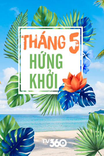 Tháng 5 Hứng Khởi