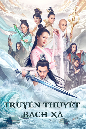 Truyền Thuyết Bạch Xà - The Destiny Of White Snake