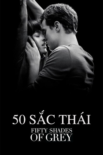 50 Sắc Thái - Fifty Shades Of Grey