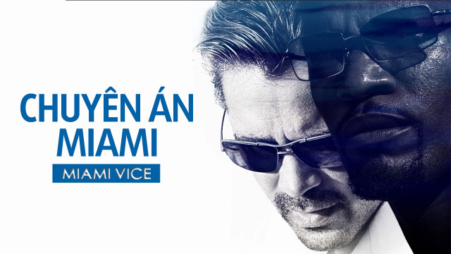 Lịch sử và Thành Công của Series "Miami Vice"