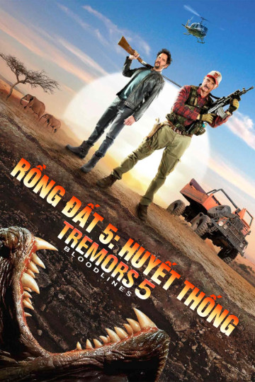 Rồng đất 5: Huyết thống - Tremors 5: Bloodlines