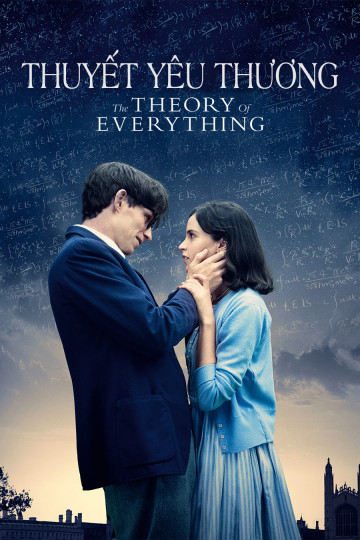 Thuyết Yêu Thương - The Theory Of Everything