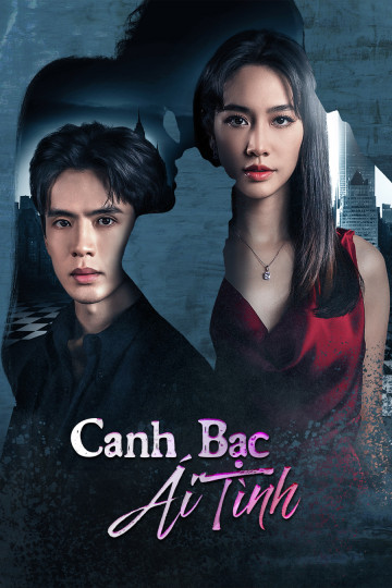 Canh Bạc Ái Tình