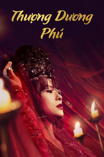 Thượng Dương Phú - The Rebel Princess