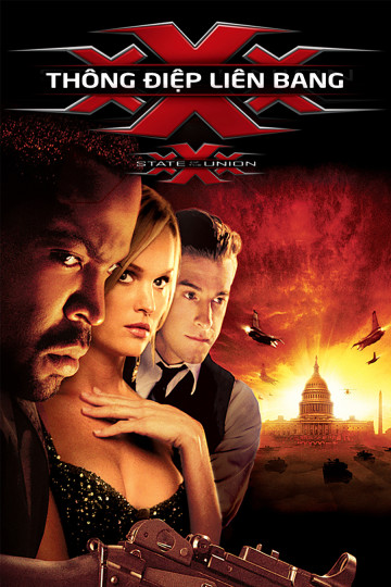 Xxx: Thông Điệp Liên Bang - Xxx: State Of The Union