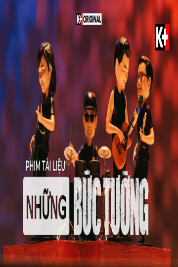 Những Bức Tường/the Walls - The Walls