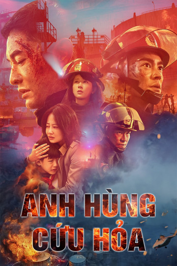 Anh Hùng Cứu Hỏa - The Bravest