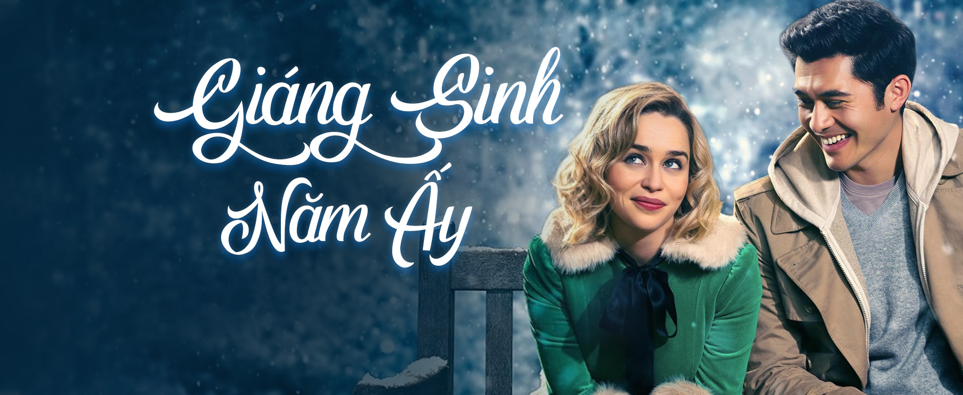 4K Giáng Sinh Năm Ấy - Last Christmas