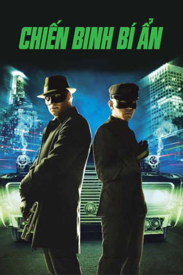 Chiến Binh Bí Ẩn - The Green Hornet