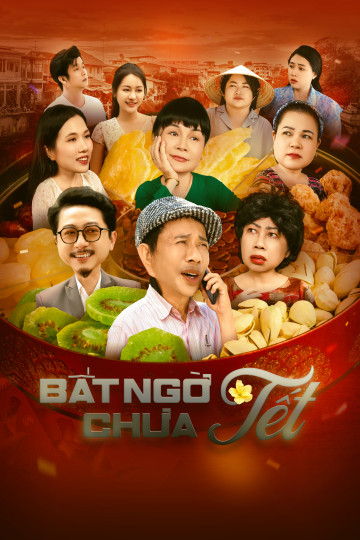 Bất Ngờ Chưa Tết