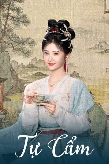 Tự Cẩm - Si Jin