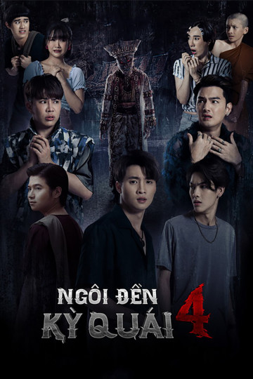 Ngôi Đền Kỳ Quái 4 - Pee Nak 4