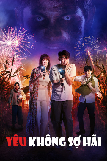 Yêu Không Sợ Hãi - Fearless Love