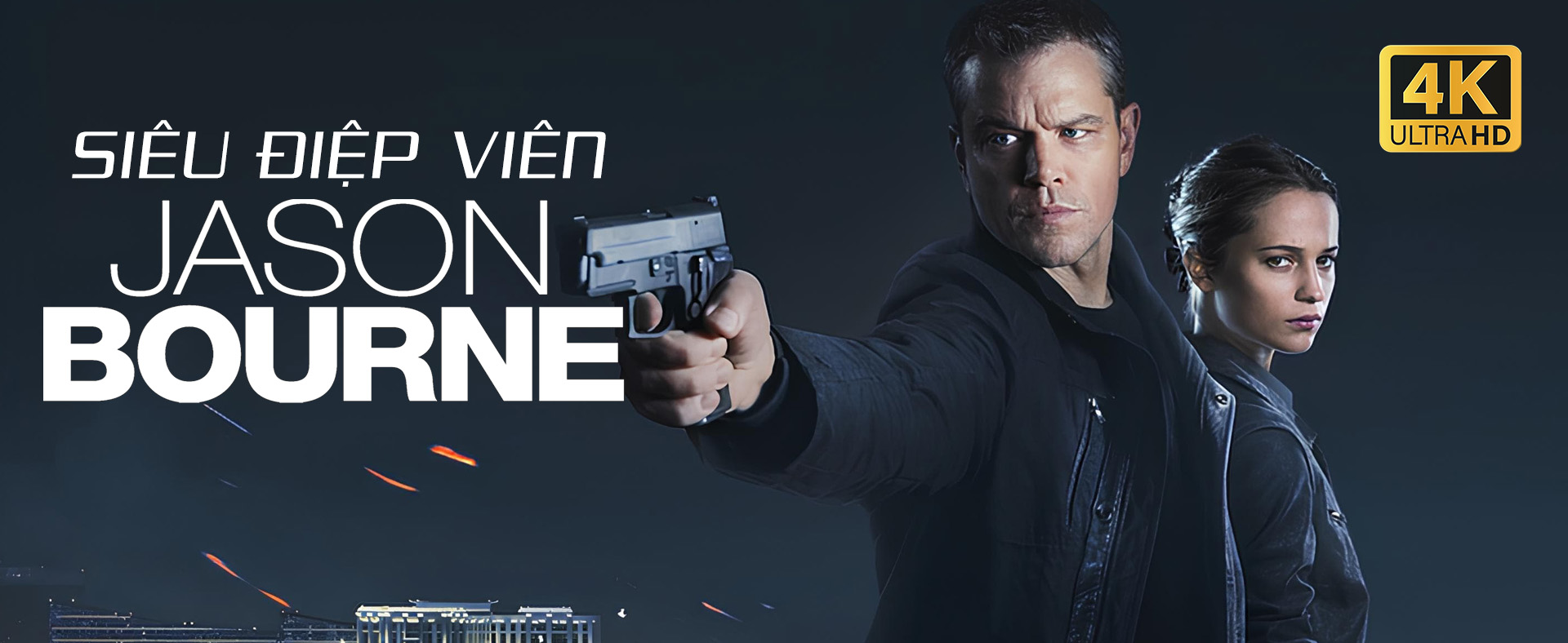 4K Siêu Điệp Viên Jason Bourne - Jason Bourne