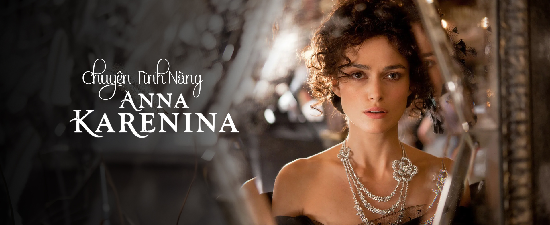 Chuyện Tình Nàng Anna Karenina