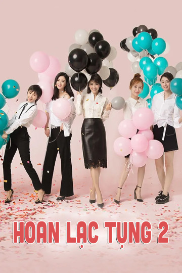 Hoan Lạc Tụng 2 - Ode To Joy 2