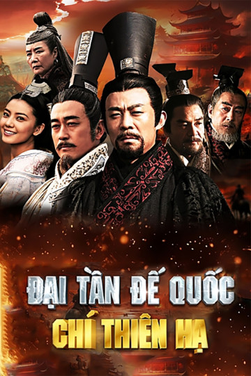 Đại Tần Đế Quốc: Chí Thiên Hạ - The Qin Empire !