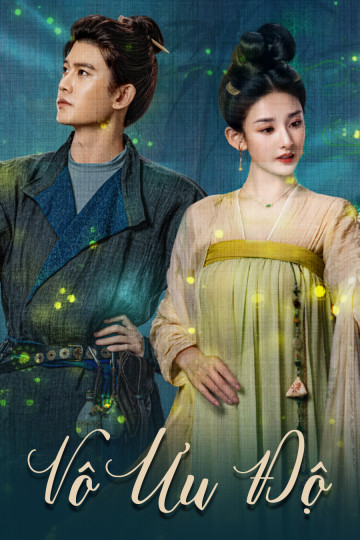 Vô Ưu Độ - The Demon Hunter's Romance