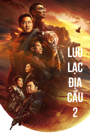 Lưu Lạc Địa Cầu 2 - The Wandering Earth II
