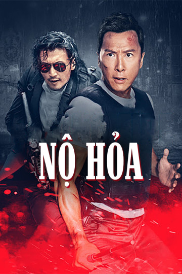 Nộ Hỏa - Raging Fire