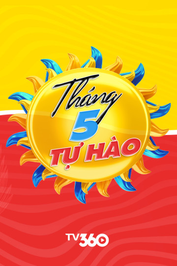 Tháng 5 - Tự hào
