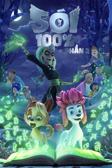 Sói 100% (Phần 2) - 100% Wolf (Season 2)