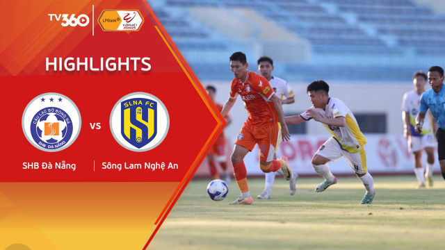 Highlights SHB Đà Nẵng vs Sông Lam Nghệ An | Vòng 26 giải VĐQG LPBank ...