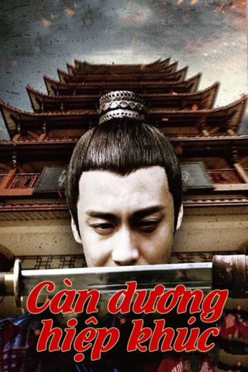 Càn Dương Hiệp Khúc - An Amorous Awordsman