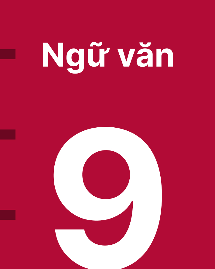 Lớp 9 - môn Ngữ văn