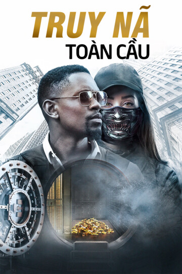 Truy Nã Toàn Cầu - Inside Man: Most Wanted