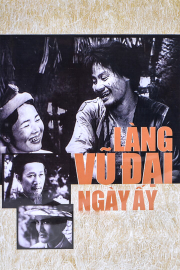 Làng Vũ Đại Ngày Ấy