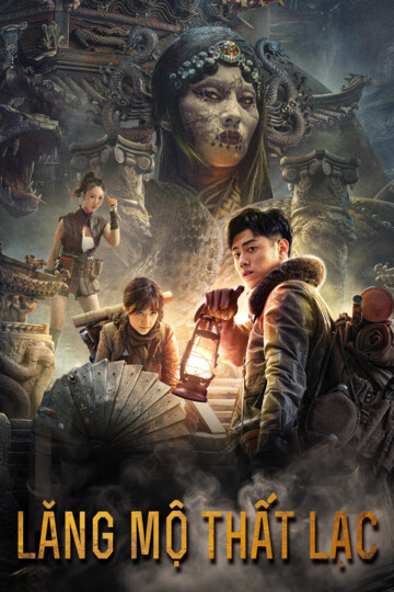 Lăng Mộ Thất Lạc - The Lost Mausoleum