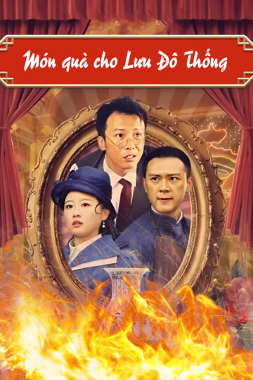 Mãnh Hổ Ngửi Tường Vi - Món Quà Cho Lưu Đô Thống - Tiger And Flower: Punish Four Villains