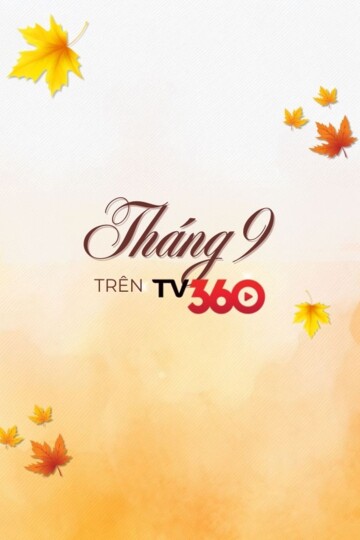 Trailer Tháng 9 Xem Gì?