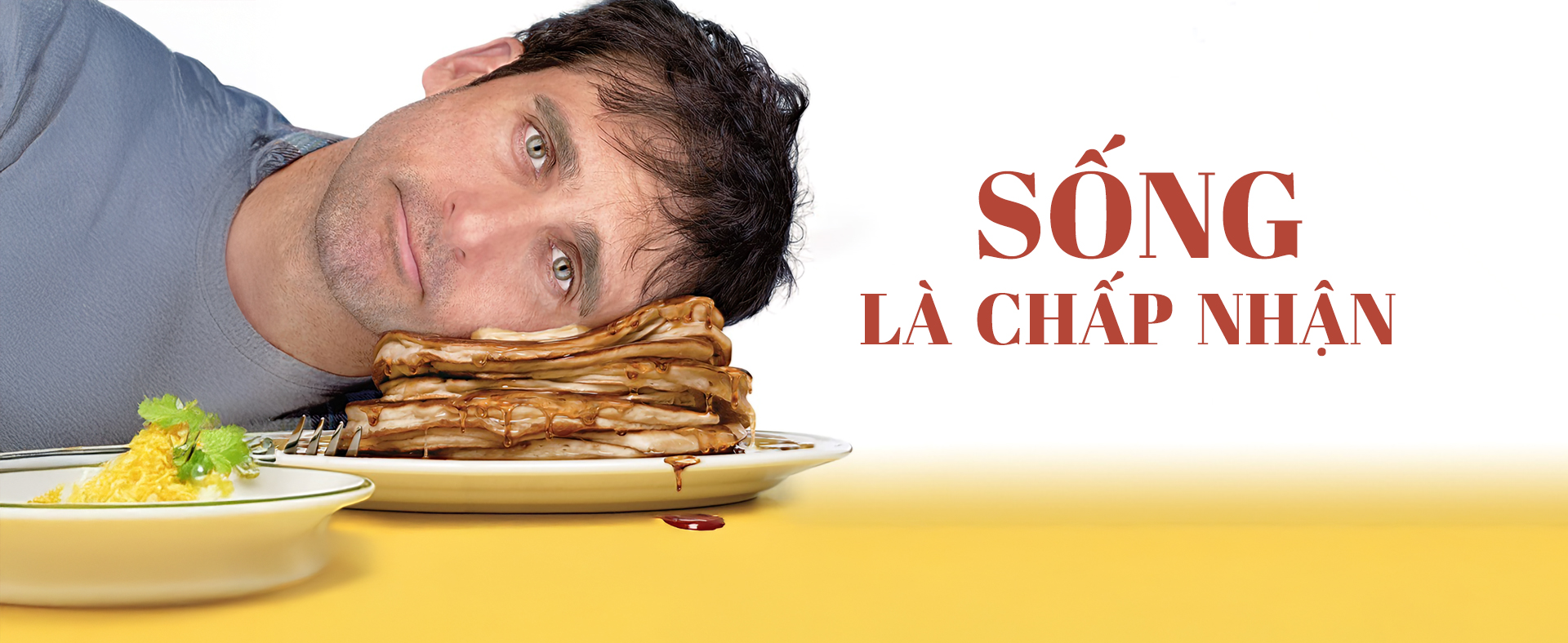 Sống Là Chấp Nhận - Dan In Real Life