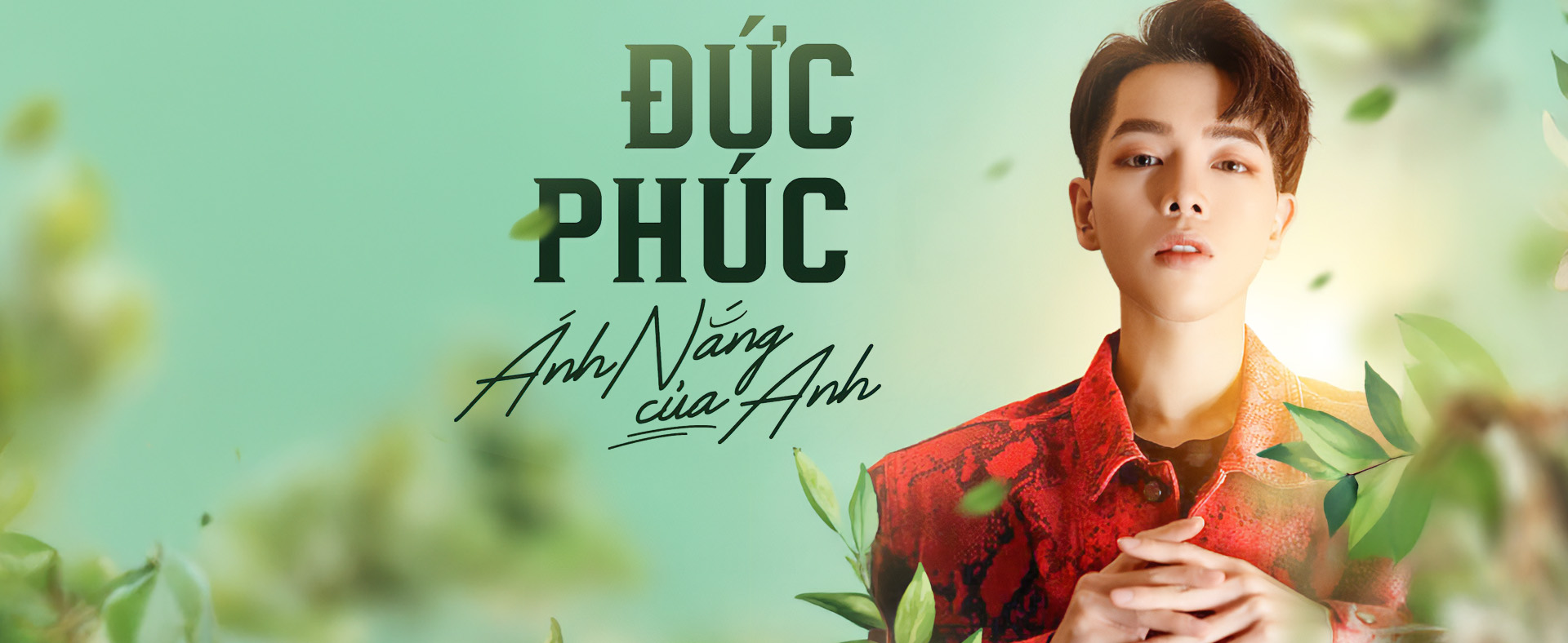 Ánh Nắng Của Anh - Đức Phúc