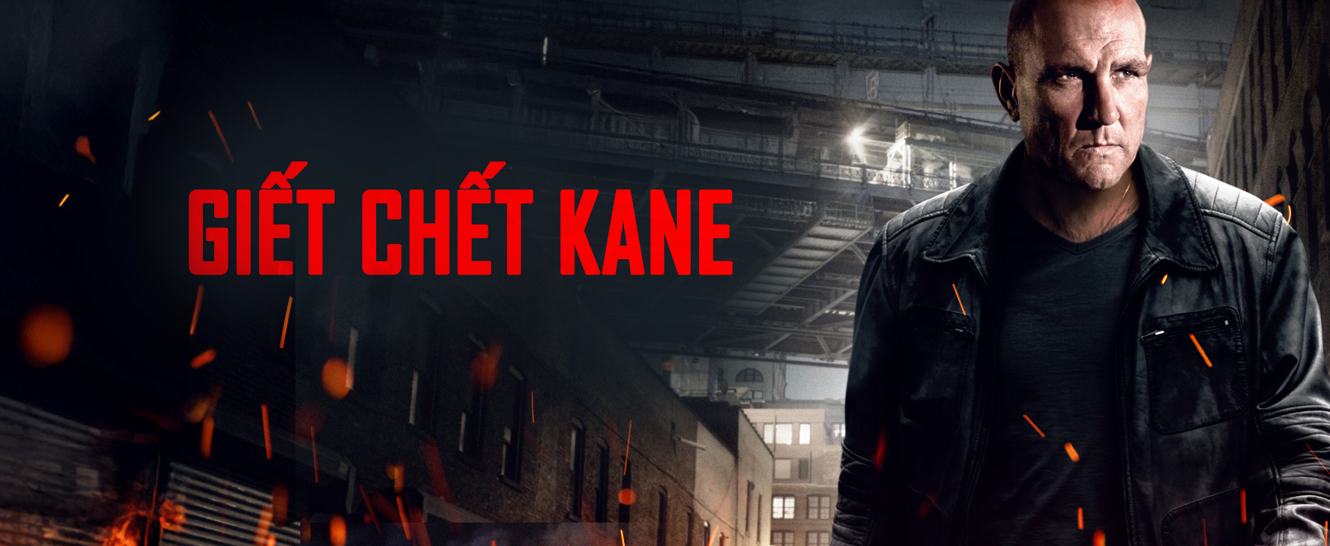 Giết Chết Kane - Kill Kane