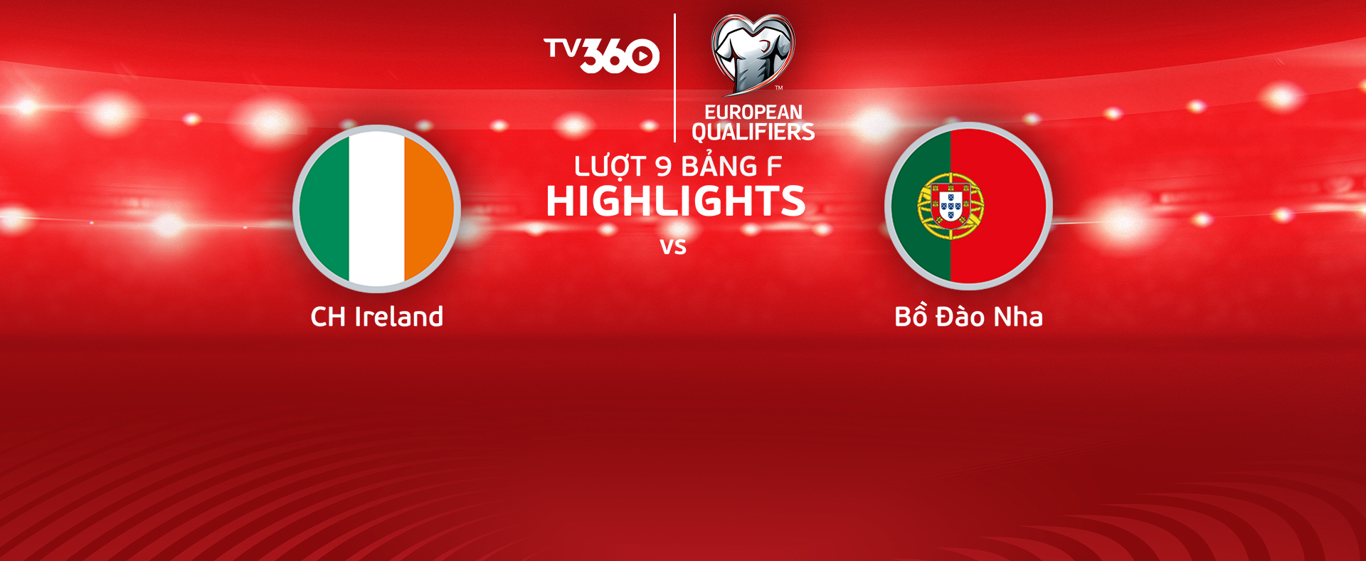 CH Ireland vs Bồ Đào Nha