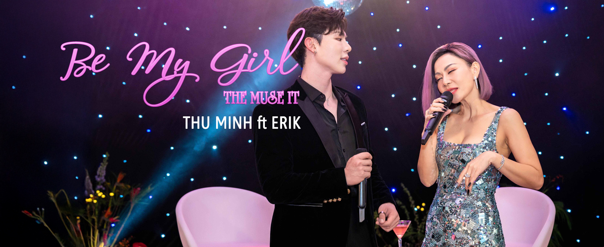 Be My Girl (The Muse It) - Thu Minh ft Erik