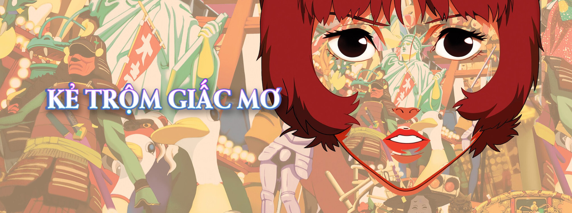 Kẻ Trộm Giấc Mơ - Paprika