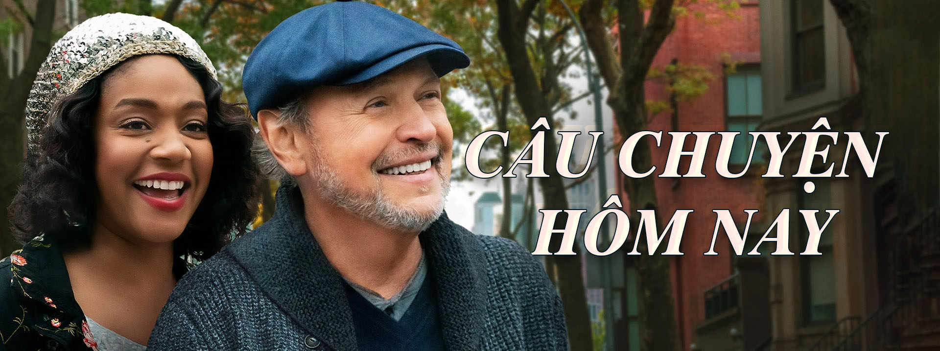 Câu Chuyện Hôm Nay - Here Today